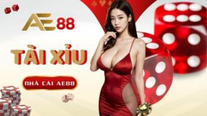 Tai Xiu Ae88 Thu Tai Van May Ca Cuoc Cua Ban